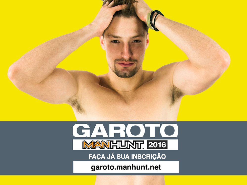 Últimos dias para se inscrever na promo Garoto Manhunt 2016!